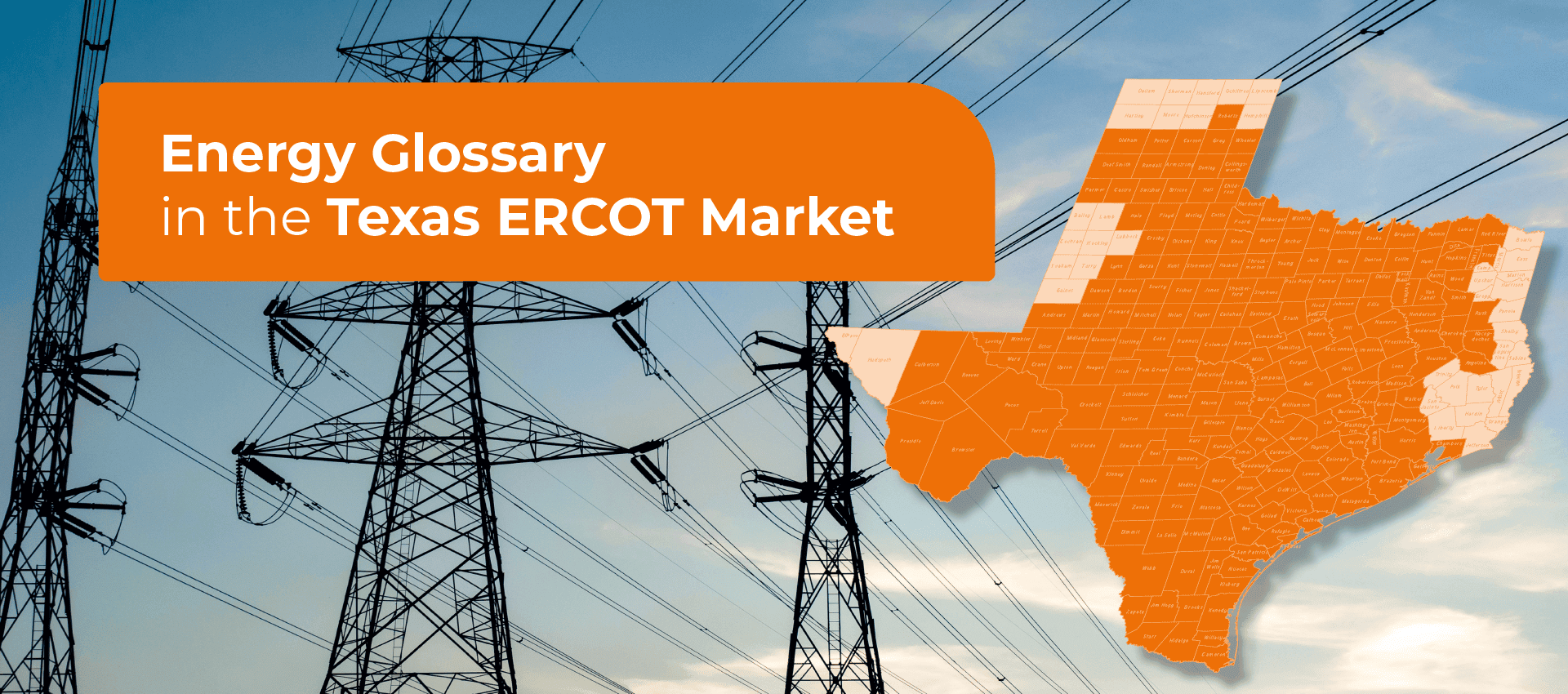 Energy Glossary in the Texas ERCOT Market